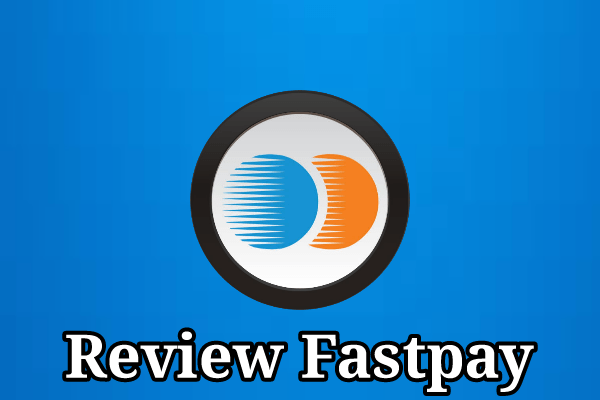 Review Fastpay